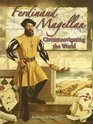 Ferdinand Magellan Circumnavigating the World