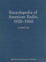 Encyclopedia of American Radio 19201960