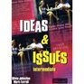 Ideas and Issues Intermediate Student's Book with Workbook