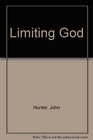 Limiting God