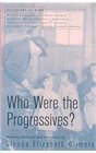 Who Were the Progressives  How Did American Slavery Begin  Does the Frontier Experience Make America Exceptional