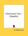 Clairvoyant Cats  Pamphlet