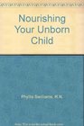 Nourishing your unborn child