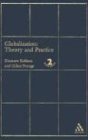 Globalization Theory and Practice Second Edition