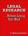 Legal Research Without Losing Your Mind