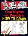 How to Draw Five Nights at Freddy's An AFK Book