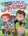 Ben  Gwen Save the Universe Activity Book