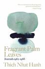Fragrant Palm Leaves Journals 19621966