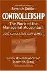 Controllership The Work of the Managerial Accountant 2007 Cumulative Supplement