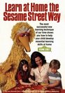 Learn at Home the Sesame Street Way
