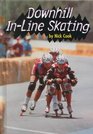 Downhill InLine Skating