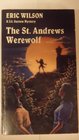 The St Andrews Werewolf