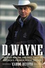 D Wayne  The HighRolling and Fast Times of America's Premier Horse Trainer