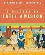 Keen History Of Latin America Complete 7th Edition Plus Atlas