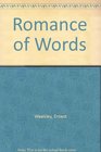 Romance of Words