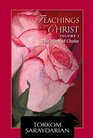 Teachings of Christ Vol 1  The Birth of Christ