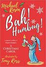 Bah Humbug Christmas Needs Scrooge