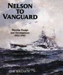 Nelson to Vanguard Warship Design 19231945