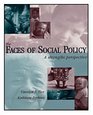 Faces of Social Policy A Strengths Perspective