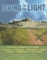 Living in the Light 22 Creative Components Including Services Dialogues Monologues Skits Dramas Mediations and a Litany