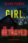 Girl Betrayed