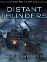 Destroyermen Distant Thunders