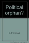 Political orphan The prolife cause after 25 years of Roe v Wade