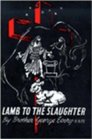 Lamb to the Slaughter