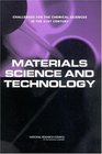 Materials Science and Technology Challenges for the Chemical Sciences in the 21st Century