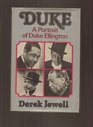 Duke A Portrait of Duke Ellington