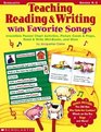 Teaching Reading  Writing With Favorite Songs