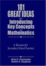 101 Great Ideas for Introducing Key Concepts in Mathematics  A Resource for Secondary School Teachers