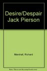 Desire/Despair Jack Pierson