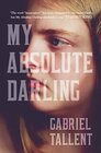 My Absolute Darling: The Sunday Times Bestseller