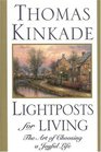 Lightposts for Living: The Art of Choosing a Joyful Life