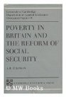 Poverty in Britain and the Reform of Social Security