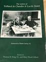 The Letters of Teilhard De Chardin and Lucile Swan