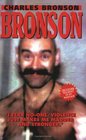Bronson I Fear NoOne Violence Just Makes Me Madder and Stronger