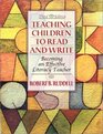 Teaching Children to Read and Write Becoming an Effective Literacy Teacher