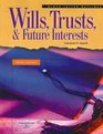 Wills Trusts And Future Interests