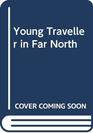 Young Traveller in Far North