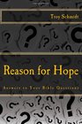 Reason for Hope Answers to Your Bible Questions