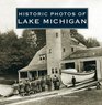 Historic Photos of Lake Michigan