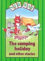New Way Camping Holiday and Other Stories
