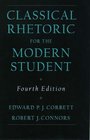 Classical Rhetoric for the Modern Student