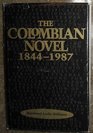 The Colombian Novel 18441987