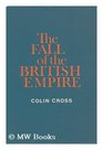 THE FALL OF THE BRITISH EMPIRE