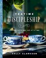 Teatime Discipleship Sharing Faith One Cup at a Time