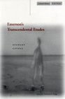 Emerson's Transcendental Etudes