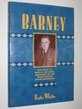 BARNEY The Story of Rees D Williams Architect of the WhiteCollar Union Movement